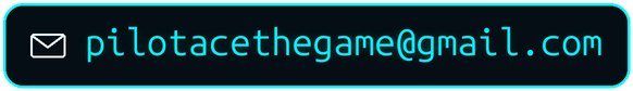 Developer Contact: pilotacethegame at gmail dot com